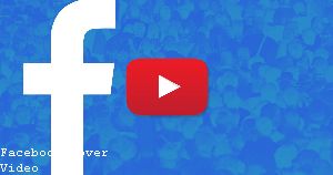 How to Use Video for Facebook Cover Page